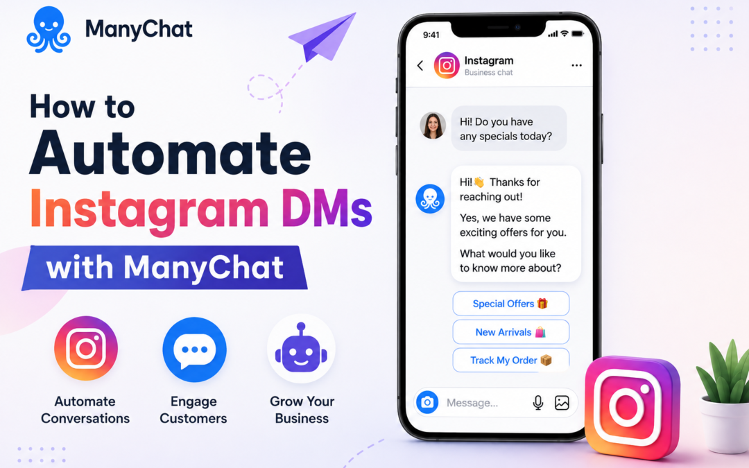 How to Automate Instagram DMs with ManyChat: A Step-by-Step Guide