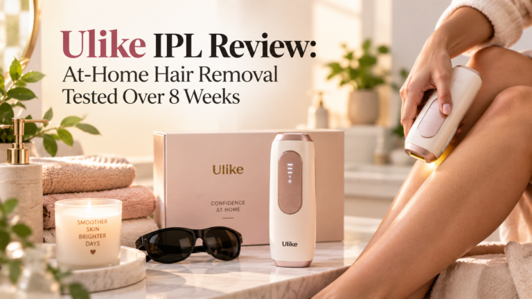 Ulike IPL Review: At-Home Hair Removal Tested Over 8 Weeks